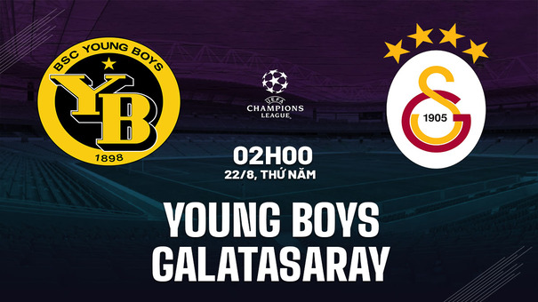 Nhận định Young Boys vs Galatasaray 2h00 ngày 22/8 (Champions League 2024/25). Hãy đến SUNWIN cá cược bóng đá .