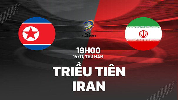 Nhận định bóng đá Triều Tiên vs Iran 19h00 ngày 14/11 (Vòng loại World Cup 2026). Hãy đến SUNWIN cá cược bóng đá.